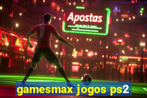 gamesmax jogos ps2